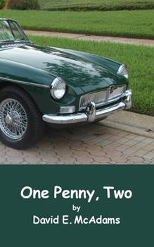 Paperback One Penny, Two: How one penny became $41,943.04 in just 23 days. Book