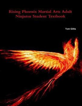 Paperback Rising Phoenix Martial Arts Adult Ninjutsu Student Textbook Book