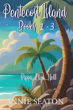 Pentecost Island Books 1-3 - Book  of the Pentecost Island