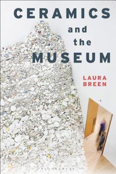 Paperback Ceramics and the Museum Book