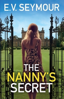 Paperback The Nanny's Secret: An absolutely addictive psychological thriller with a shocking final twist Book