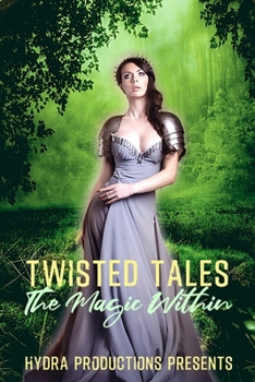 Paperback Twisted Tales: The Magic Within Book