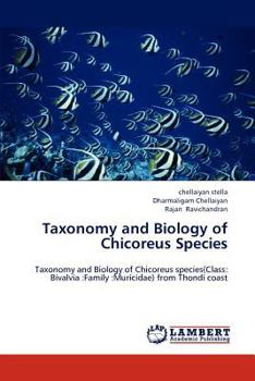 Paperback Taxonomy and Biology of Chicoreus Species Book