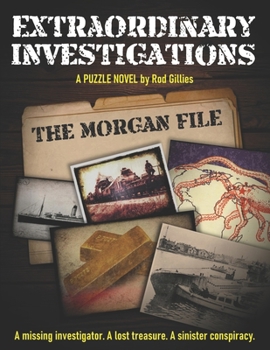Paperback Extraordinary Investigations: The Morgan File: A Puzzle Novel Book