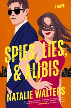 Spies, Lies, and Alibis: A Novel