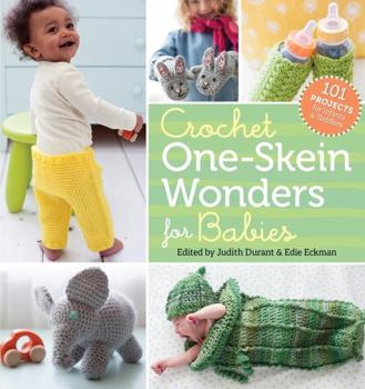 Paperback Crochet One-Skein Wonders for Babies: 101 Projects for Infants & Toddlers Book