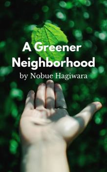 Paperback A Greener Neighborhood Book