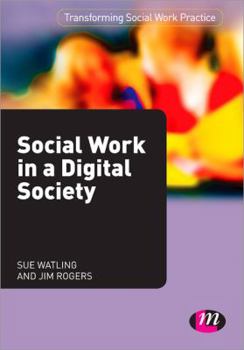 Paperback Social Work in a Digital Society Book