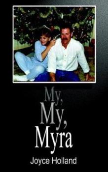 Paperback My, My, Myra Book