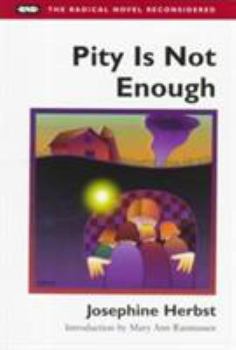 Paperback Pity Is Not Enough Book