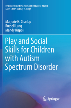 Paperback Play and Social Skills for Children with Autism Spectrum Disorder Book