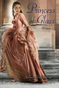 Princess of Glass - Book #2 of the Princesses of Westfalin Trilogy