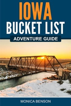 Paperback Iowa Bucket List Adventure Guide Book