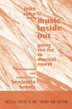 Paperback Music Inside Out: Going Too Far in Musical Essays Book