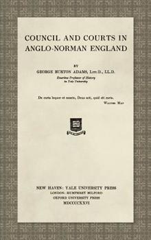 Hardcover Council and Courts in Anglo-Norman England (1926) Book