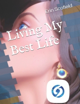 Paperback Living My Best Life Book