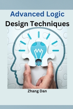 Paperback Advanced Logic Design Techniques Book