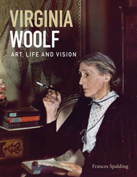 Paperback Virginia Woolf: Art, Life and Vision Book