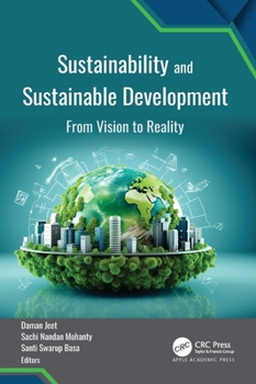Hardcover Sustainability and Sustainable Development: From Vision to Reality Book