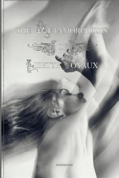 Paperback The Metamorphosis of Lisette Joyaux Book
