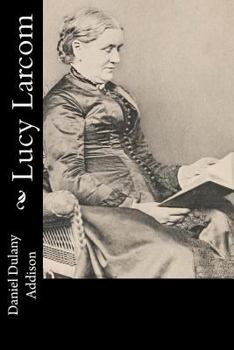 Paperback Lucy Larcom Book