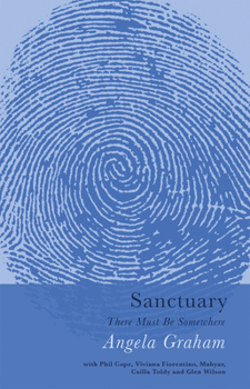 Paperback Sanctuary: There Must Be Somewhere Book