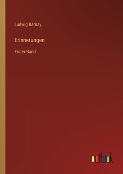 Paperback Erinnerungen: Erster Band [German] Book