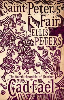 St. Peter's Fair - Book #4 of the Chronicles of Brother Cadfael