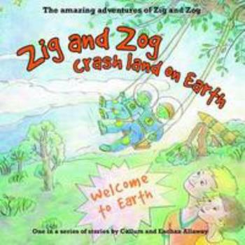 Paperback Zig and Zog Crash Land on Earth Book