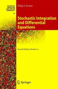 Hardcover Stochastic Integration and Differential Equations Book