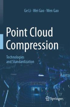 Paperback Point Cloud Compression: Technologies and Standardization Book