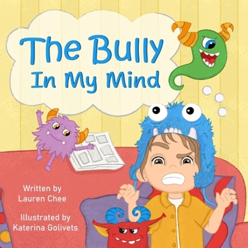 Paperback The Bully In My Mind Book