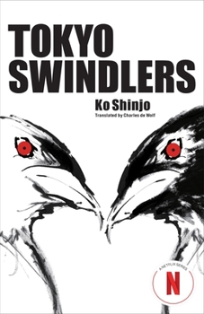 Paperback Tokyo Swindlers Book