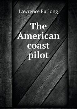 Paperback The American coast pilot Book