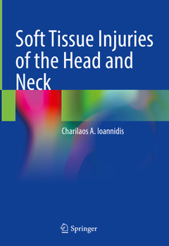 Hardcover Soft Tissue Injuries of the Head and Neck Book