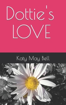 Paperback Dottie's Love Book