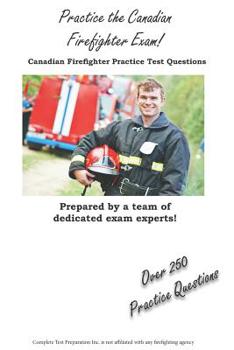 Paperback Practice the Canadian Firefighter!: Practice Test Questions for the Canadian Firefighter Exam Book