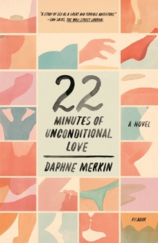 Paperback 22 Minutes of Unconditional Love Book