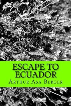 Paperback Escape to Ecuador: A Travel Memoir Book