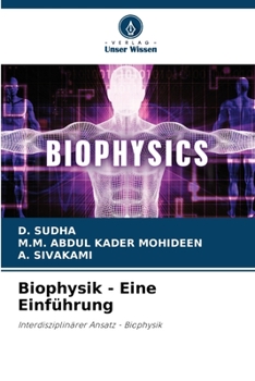 Paperback Biophysik - Eine Einführung [German] Book