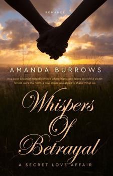 Hardcover Whispers of Betrayal: A Secret Love Affair Book