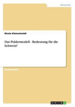 Paperback Das Poldermodell - Bedeutung für die Schweiz? [German] Book