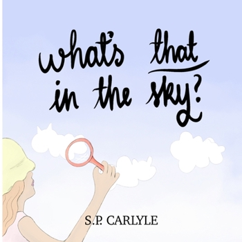 Paperback What's that in the sky? Book
