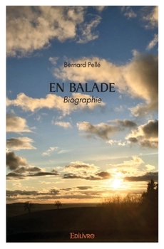 Paperback En Balade: Biographie [French] Book
