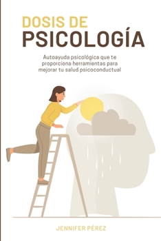 Paperback Dosis de psicología (Spanish Edition) [Spanish] Book