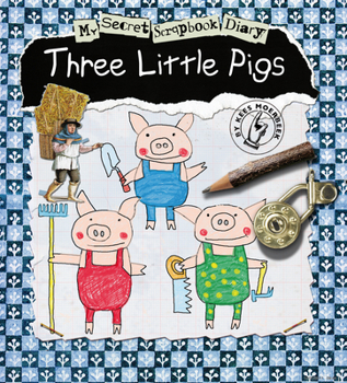 Hardcover The Three Little Pigs: My Secret Scrapbook Diary Book
