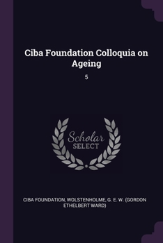 Paperback Ciba Foundation Colloquia on Ageing: 5 Book