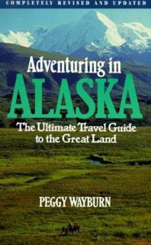 Paperback SC-Adventuring in Alaska Book