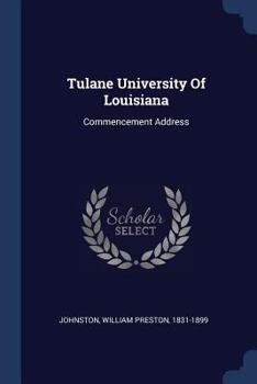 Paperback Tulane University Of Louisiana: Commencement Address Book