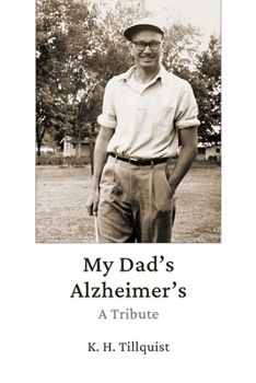 Paperback My Dad's Alzheimer's: A Tribute Book